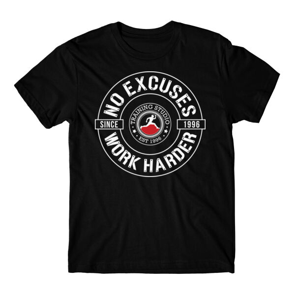 NO EXCUSES WORK HARDER - T-SHIRT Thumbnail